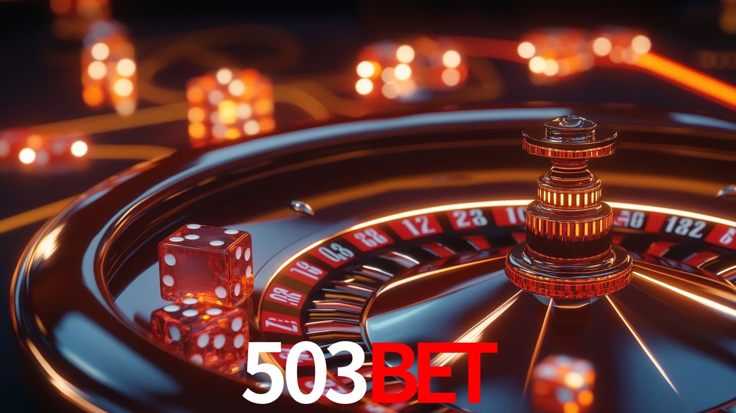 503bet: A Experiência de Casino com Jogos de Mesa ao Vivo
